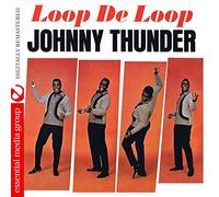 JOHNNY THUNDER - Loop de Loop