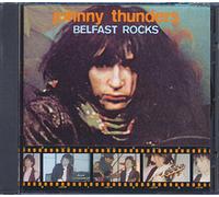 Johnny Thunders - Belfast Rocks