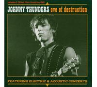 Johnny Thunders - Eve of Destruction