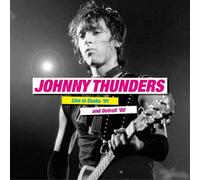 Johnny Thunders - Live In Osaka '91 & Detroit '80 [New Vinyl LP]