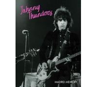 Johnny Thunders - Thunders, Johnny - Madrid Memory [DVD] [Region 2]