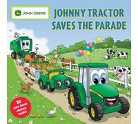 Johnny Tractor Saves the Parade (John Deere)