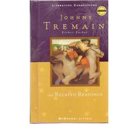 Johnny Tremain: Mcdougal Littell Literature Connections