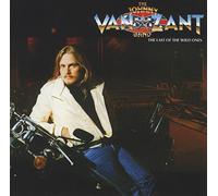 Johnny Van Zant Band - The Last Of The Wild Ones
