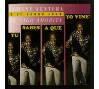 Johnny Ventura Y Su Combo Show - Te Digo Ahorita