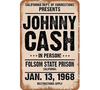 Johnny Vintage Tin Sign 1968 Cash in Person Folsom State Prison Metal Plate Signage, Music Bar Club Vintage Wall Signs Plaque Poster Art Decor Wall Poster Gift - 12 X 8 Inches