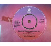 Johnny Wakelin - Wakelin, Johnny Black Superman 7" Pye 7N 45420 EX 1974 with Kinshasa Band