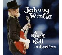 JOHNNY WINTER - A ROCK N’ ROLL COLLECTION (2CD)
