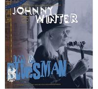 Johnny Winter - I'm A Bluesman [Us Import]