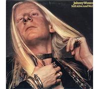 JOHNNY WINTER - JOHNNY WINTER LP, STILL ALIVE AND WELL, US ISSUE EX/EX VINYL