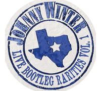 JOHNNY WINTER LIVE BOOTLEG RARITIES VOLUME ONE (80TH ANNIVER (Vinyl) (US IMPORT)