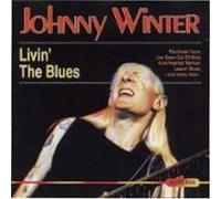 Johnny Winter - Livin' the blues