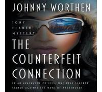 Johnny Worthen The Counterfeit Connection: A Laugh Out Loud PI Mystery Paperback Book Johnny Worthen Multicolor