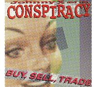 Johnny X & the Conspiracy - Buy, Sell, Trade [VINYL]