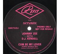 Johnny Zee With D.j. Kendell - Cum Be My Lover