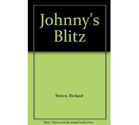 Johnny's Blitz (World War II Stories)
