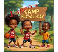 Johnny's Camp Play-All-Day