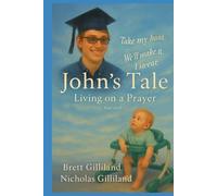 John's Tale: Livin on a Prayer (Nutshells Resilience Within)