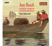 Johnson - Amy Beach: Piano Music Vol. 2