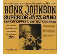 Johnson, Bunk - Bunk Johnson And His Superior Jazz Band