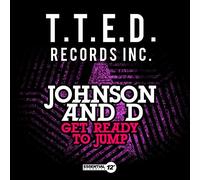 Johnson & D - Get Ready to Jump