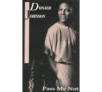 Johnson,Donald - Pass Me Not [CASSETTE]