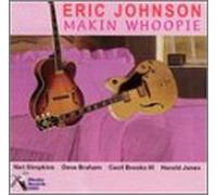 Johnson, Eric - Makin Whoopie