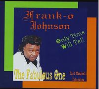 Johnson, Frank-O - Only Tme Will Tell