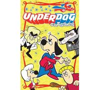 Johnson, Frank - Underdog Classics Vol 1 GN