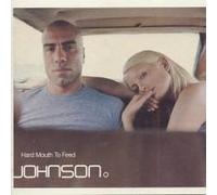 Johnson - Hard Mouth to Feed
