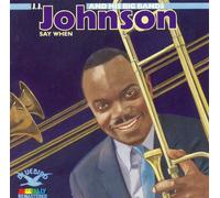 Johnson, J.J. - Say When