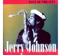 Johnson Jerry - East of the City