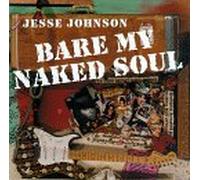Johnson, Jesse - Bare My Naked Soul