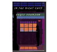 Johnson Joyce : in the Night Cafe (Hbk)