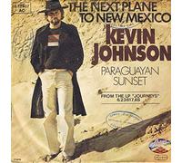 Johnson, Kevin - The next plane to New Mexico - Paraguayan Sunset