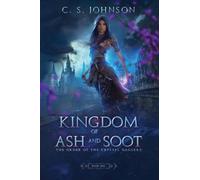 Johnson - Kingdom of Ash and Soot - New paperback or softback - X555z