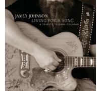 JOHNSON - LIVING FOR A SONG TRIBUTE TO HANK COCHRAN - CD - P3z