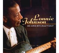 Johnson, Lonnie - Me And My Crazy Self