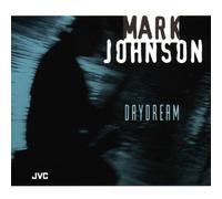 Johnson, Mark - Daydream