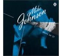 Johnson, Mike - Where Am I? [VINYL]