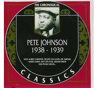 Johnson, Pete - Pete Johnson 1938 1939