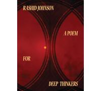 Johnson, Rashid - Rashid Johnson: A Poem for Deep Thinkers