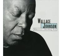 Johnson, Wallace - Whoever's Thrilling You