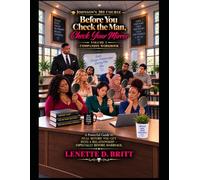 Johnson's 201 Course - Before You Check the Man Check Your Mirror: Volume 2 Companion Workbook