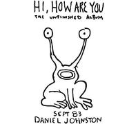 Johnston, Daniel - Hi, How Are You/Yip/Jump Music [VINYL]