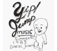 Johnston, Daniel - Yip Jump Music