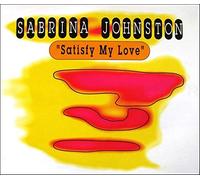 Johnston Sabrina - Satisfy My Love