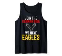Join The German Side We Have Eagles Men and Women Tank Top