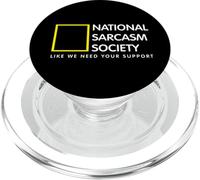 Join the National Sarcasm Society Sarcastic Humor PopSockets PopGrip for MagSafe