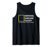 Join The National Sarcasm Society Sarcastic Humor Tank Top